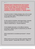 DEFENSE BASIC PRESERVATION AND PACKING  CERTIFICATION AND PRACTICE EXAM NEWEST  ACTUAL EXAM COMPLETE 200 QUESTIONS AND  CORRECT DETAILED ANSWERS &lpar;VERIFIED  ANSWERS&rpar; &vert;ALREADY GRADED A&plus;&sol; BRAND NEW&excl;&excl;&excl;