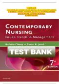  TEST BANK CONTEMPORARY NURSING ISSUES&comma; TRENDS&comma; & MANAGEMENT 7TH EDITION  BY BARBARA CHERRY&comma; & SUSAN R&period; JACOB ALL CHAPTERS COVERED  QUESTIONS AND ANSWERS GRADED A&plus;  NEWEST VERSION&period;