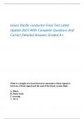 Union Pacific conductor Final Test Latest  Update 2025 With Complete Questions And  Correct Detailed Answers Graded A&plus;