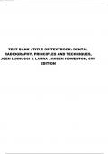 Test Bank For Dental Radiography Principles And Techniques&comma;&lpar; 6th Edition 2024&rpar;&comma; By Joen Iannucci &comma;Laura Howerton&vert;&vert;ALL CHAPTERS INCLUDED&vert;&vert;CORRECT ANSWERS WITH RATIONALES