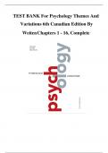 Test Bank for Psychology Themes and Variations 6th Canadian Edition By Doug McCann&comma; &lpar;All Chapters 1-16&rpar;&period;Latest Edition 