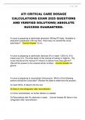 ATI CRITICAL CARE DOSAGE  CALCULATIONS EXAM 2025 QUESTIONS  AND VERIFIED SOLUTIONS&vert; ABSOLUTE  SUCCESS GUARANTEED&period;