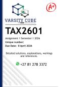 TAX2601 Assignment 1 &lpar;DETAILED ANSWERS&rpar; Semester 1 2026 - DISTINCTION GUARANTEED