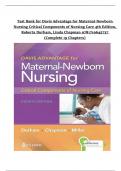 TEST BANK For Davis Advantage for Maternal-Newborn Nursing Critical Components of Nursing Care 4th Edition&comma; Roberta Durham&comma; Linda Chapman 9781719645737 &lpar;Complete 19 Chapters&rpar; A&plus; Guide Newest Edition Instant Download