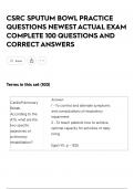 CSRC SPUTUM BOWL PRACTICE QUESTIONS NEWEST ACTUAL EXAM COMPLETE 100 QUESTIONS AND CORRECT ANSWERS