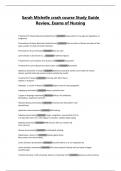 Sarah Michelle crash course Study Guide  Review&comma; Exams of Nursing