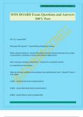 SOM BOARD Exam Questions and Answers 100&percnt; Pass