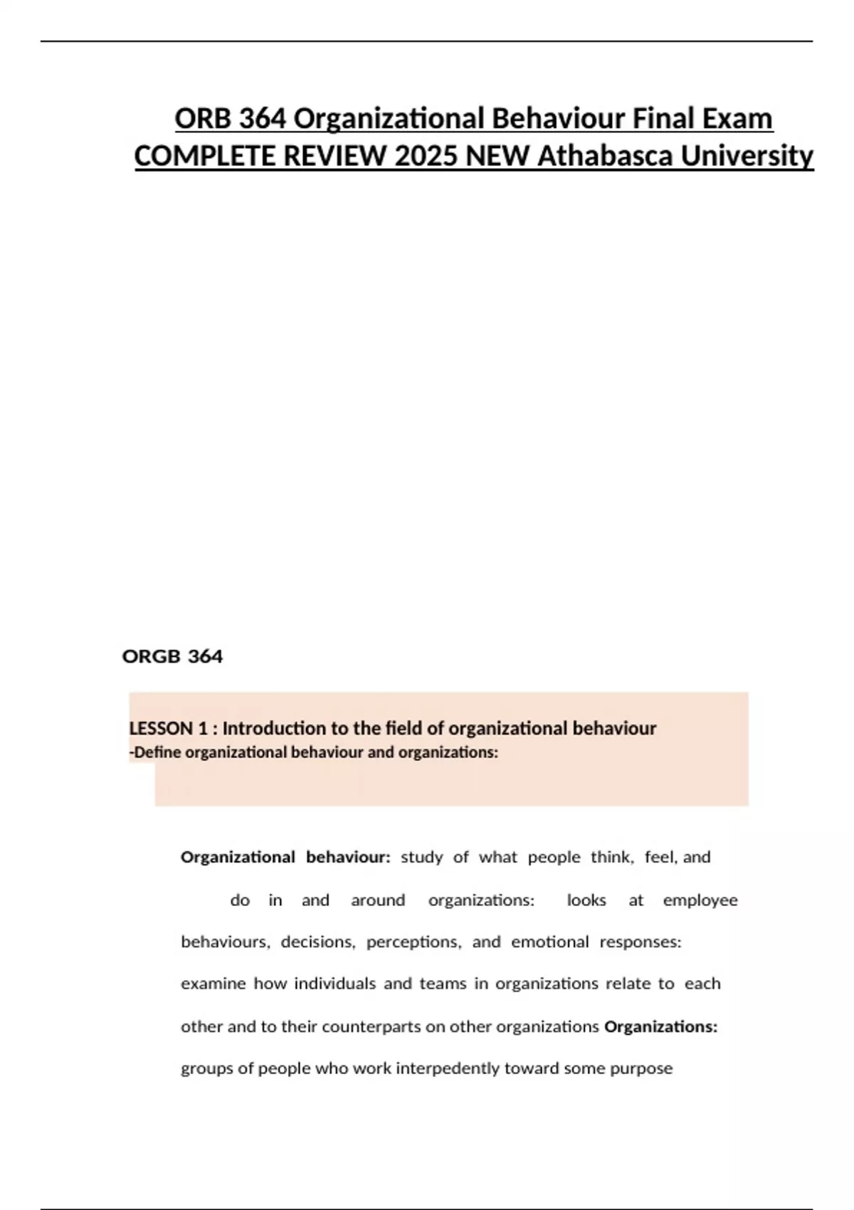 ORB 364 Organizational Behaviour Final Exam COMPLETE REVIEW 2025 NEW ...