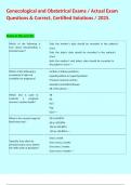 Gynecological and Obstetrical Exams &sol; Actual Exam Questions & Correct&comma; Certified Solutions &sol; 2025&period;  