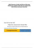 D694 Elementary Health and Physical Education Methods OA complete Study Plan new update 2025-2026 Western Governors University