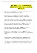 DISTRIBUTED SYSTEMS EXAM QUESTIONS WITH 100&percnt;VERIFIED ANSWERS
