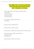 DISTRIBUTED SYSTEMS MIDTERM TEST REVIEW QUESTIONS WITH 100&percnt;VERIFIED ANSWERS
