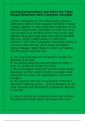 Nursing Jurisprudence and Ethics for Texas Nurses Questions With Complete Solutions