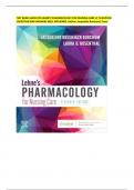 TEST BANK GUIDE FOR LEHNE&rsquo;S PHARMACOLOGY FOR NURSING CARE 11 TH EDITION &sol;QUESTION AND ANSWERS WELL EXPLAINED&period; Author&colon; Jacqueline Burchum&vert; Laura