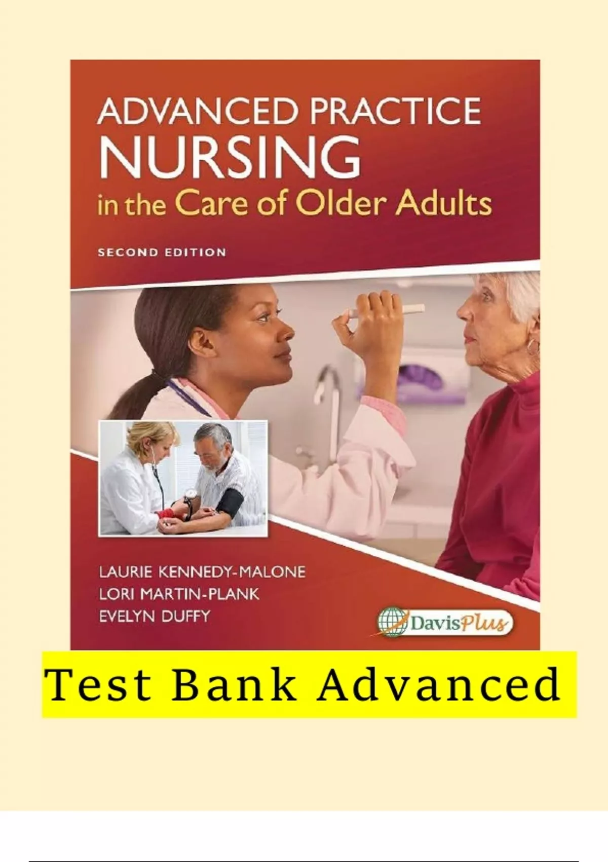 Advanced Practice Nursing in the Care of Older Adults – Test Bank | 2nd ...
