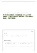 MULTI FAMILY BUILDING OPERATOR EXAM QUESTIONS & ANSWERS SOLVED 100&percnt; CORRECT&excl;&excl;