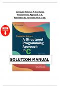 Computer Science: A Structured Programming Approach in C – 4th Edition by Forouzan – Complete Solutions Manual (Chapters 1–15)