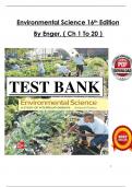 Test Bank for Environmental Science&colon; The Study of Interrelationships&comma; 16th Edition by Enger & Smith&comma; verified chapters 1 - 20 questions with complete solutions&period;