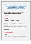 MEDICAL SLP PRAXIS EXAM &vert; 2025 ULTIMATE EXAM WITH ACTUAL QUESTIONS AND CORRECT VERIFIED ANSWERS&period; GUARANTEED CERTIFICATION SUCCESS&period; A&plus; GRADED 
