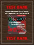 TEST BANK FOR UNDERSTANDING PATHOPHYSIOLOGY 1ST CANADIAN EDITION BY EL-HUSSEIN&comma; ALL CHAPTERS 