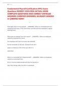 Fundamental Payroll Certification &lpar;FPC&rpar; Exam Questions NEWEST 2025&sol;2026 ACTUAL EXAM COMPLETE QUESTIONS AND CORRECT DETAILED ANSWERS &lpar;VERIFIED ANSWERS&rpar; &vert;ALREADY GRADED A&plus;&vert;&vert;BRAND NEW&excl;&excl;