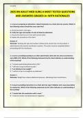 2025 RN ADULT MED SURG A MOST TESTED QUESTIONS AND ANSWERS GRADED A&plus; WITH RATIONALES