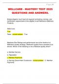 WELLCARE - MASTERY TEST 2025  QUESTIONS AND ANSWERS&period; 