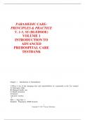 PARAMEDIC CARE&colon; PRINCIPLES & PRACTICE V&period; 1-5&comma; 5E &lpar;BLEDSOE&rpar; VOLUME 1 INTRODUCTION TO ADVANCED PREHOSPITAL CARE TESTBANK