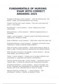 FUNDAMENTALS OF NURSING EXAM WITH CORRECT ANSWERS 2025