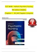 TEST BANK For Keltners Psychiatric Nursing&comma; 9th Edition By Debbie Steele&comma; Verified Chapters 1 - 36&comma; Complete Newest Version