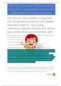 RNC-OB exam 2025, obstetric nursing exam, RNC-OB questions and answers with Detailed Rationales Graded A+, 2025 nursing certification, maternal care exam, RNC-OB test prep, verified OB answers all INCUDED -pdf 2