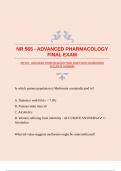 NR 565 - ADVANCED PHARMACOLOGY FINAL EXAM WITH GUARANTEED ACCURATE ANSWERS