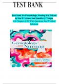 Test Bank for Gerontologic Nursing 6th Edition by Sue E&period; Meiner and Jennifer J&period; Yeager with questions and verified solutions