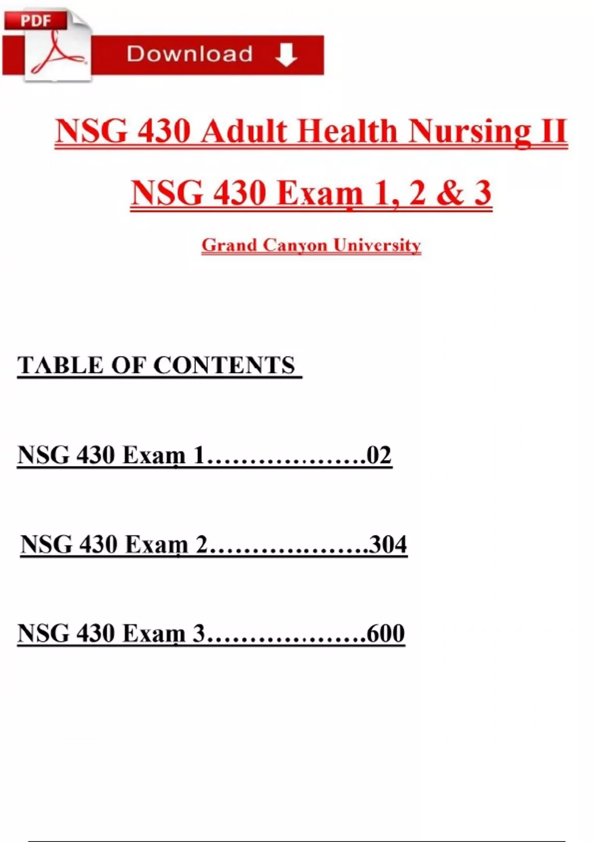 NSG 430 Adult Health Nursing II: Exam 1, 2, 3 Test Questions with ...