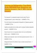 Commercial Refrigeration Final Study  Guide 2025&sol;2026 Exam Questions and  Detailed Answers &vert; Get it 100&percnt; Correct  Answers 