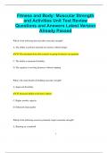 Fitness and Body&colon; Muscular Strength and Activities Unit Test Review Questions and Answers Latest Version  Already Passed