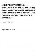 MULTIFAMILY HOUSING SPECIALIST CERTIFICATION &lpar;MHS&rpar; EXAM QUESTIONS AND ANSWERS FROM NAN MCKAY & ASSOCIATES CERTIFICATION COURSEWORK SCORED A&plus;