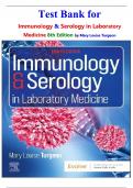 Test Bank for Immunology & Serology in Laboratory Medicine 8th Edition by Mary Louise Turgeon isbn-9780443122989 All Chapters 1-27 Covered Q&A