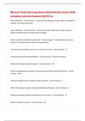 Missouri State Nursing Home Administrator Exam With complete solution Newest RATED A&plus; 