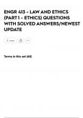 ENGR 413 - LAW AND ETHICS &lpar;PART 1 - ETHICS&rpar; QUESTIONS WITH SOLVED ANSWERS&sol;NEWEST UPDATE