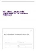MSA 2 FINAL - STUDY GUIDE QUESTIONS WITH 100&percnt; CORRECT ANSWERS&excl;&excl;