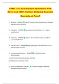 SPMT 370 Actual Exam Questions With  Reviewed 100&percnt; Correct Detailed Answers   Guaranteed Pass&excl;&excl; 