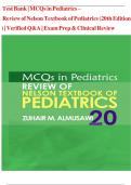 Test Bank &vert; MCQs in Pediatrics &ndash; Review of Nelson Textbook of Pediatrics &lpar;20th Edition&rpar; &vert; Verified Q&A &vert; Exam Prep & Clinical Review   9780323263528