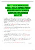 STATE OF COLORADO MOTOR VEHICLE DEALER BOARD MASTERY EXAMINATION ACTUAL EXAM QUESTIONS WITH VERIFIED SOLUTIONS