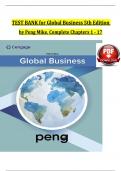 Global Business 5th Edition Solution Manual by Peng Mike&comma; All Chapters 1 - 17&comma; Verified Newest Version