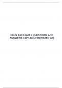 CCJS 342 EXAM 1 QUESTIONS AND ANSWERS 100&percnt; SOLVED&lpar;RATED A&plus;&rpar;