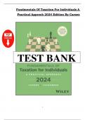 Test bank for fundamentals of taxation for individuals a practical approach 2024 edition by carnes Chapter 1-18