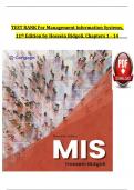TEST BANK FOR MANAGEMENT INFORMATION SYSTEMS&comma; 11th EDITION BY &lpar;HOSSEIN BIDGOLI&comma; 2024&rpar; VERIFIED CHAPTERS 1 - 14&comma; COMPLETE NEWEST VERSION