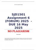Social Dimensions of Justice - SJD1501 Assignment 6 &lpar;FORUM&rpar; Semester 1 2025 Due 16 May 2025