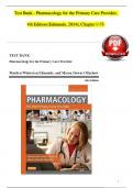 Test Bank - Pharmacology for the Primary Care Provider&comma; 4th Edition &lpar;Edmunds&comma; 2014&rpar;&comma; Chapter 1-73 &vert; All Chapters
